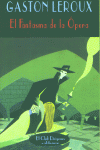 El fantasma de la Opera, de LEROUX,GASTON | portada del libro