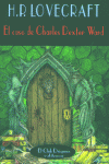 CASO DE CHARLES DEXTER WARD,EL, de LOVECRAFT | portada del libro