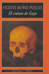 El cráneo de Goya, de Muñoz Puelles, Vicente | portada del libro