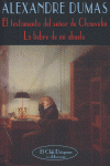 El testamento del señor de Chauvelin & La liebre de mi abuelo, de DUMAS, ALEXANDRE | portada del libro