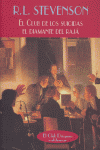 El Club de los suicidas / El diamante del rajá, de STEVENSON,R.L | portada del libro