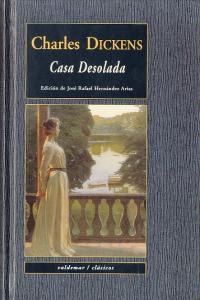 Casa desolada, de Dickens | portada del libro
