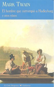 El hombre que corrompió a Hadleyburg, de TWAIN, MARK | portada del libro