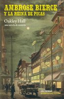 Ambrose Bierce y la Reina de Picas, de Hall, Oakley | portada del libro