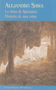 Sima de Igúzquiza, La, de SAWA, ALEJANDRO | portada del libro