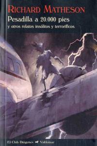 Pesadilla a 20.000 pies, de Matheson, Richard | portada del libro
