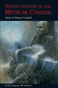 Nuevos cuentos de los Mitos de Cthulhu, de Varios autores | portada del libro