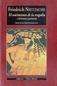 El nacimiento de la tragedia, de Nietzsche, Friedrich | portada del libro