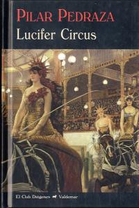 Lucifer Circus, de Pedraza | portada del libro