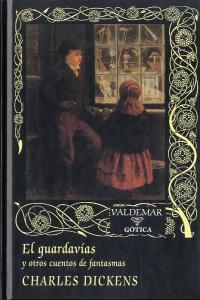 El guardavías, de Dickens | portada del libro