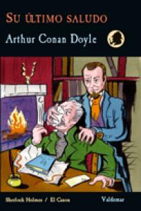 Su último saludo, de Doyle, Arthur Conan | portada del libro