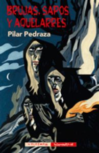 Brujas, sapos y aquelarres, de Pedraza Martínez | portada del libro
