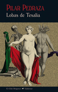 Lobas de Tesalia, de Pedraza Martínez | portada del libro