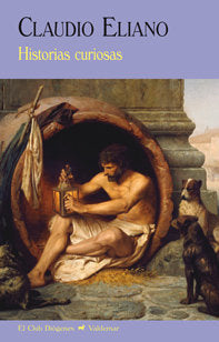 Historias curiosas, de Eliano, Claudio | portada del libro
