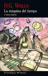 La máquina del tiempo, de Wells, Herbert George | portada del libro