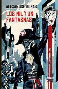 Los Mil y un fantasmas, de Dumas, Alexandre | portada del libro