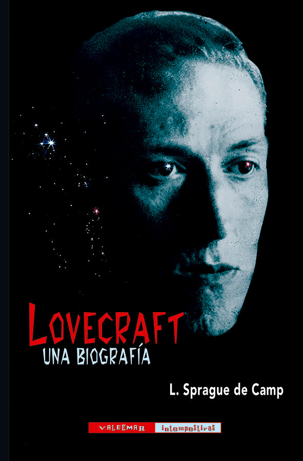 LOVECRAFT UNA BIOGRAFIA, de DE CAMP, L. SPRAGUE | portada del libro