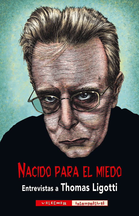 NACIDO PARA EL MIEDO, de LIGOTTI, THOMAS | portada del libro