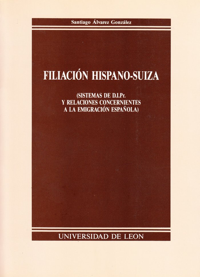 FILIACION HISPANO SUIZA, de ALVAREZ GONZALEZ, SANTIAGO | portada del libro