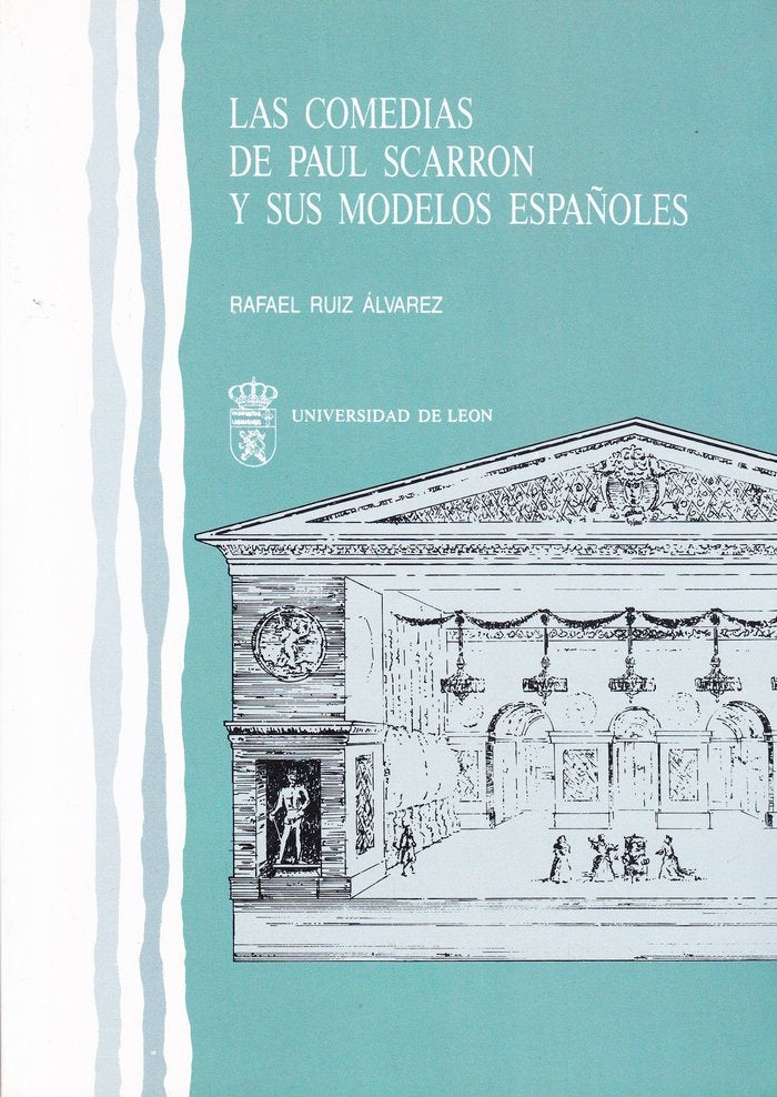 LAS COMEDIAS DE PAUL SCARRON Y SUS MODELOS ESPAÑOLES., de RUIZ ALVAREZ, RAFAEL | portada del libro