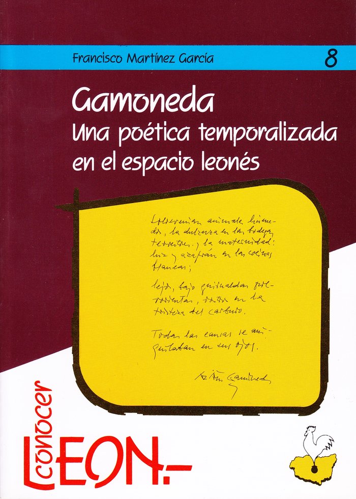 GAMONEDA UNA POETICA TEMPORALIZADA EN EL, de MARTINEZ GARCIA, FRANCISCO | portada del libro