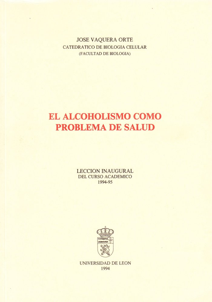 EL ALCOHOLISMO COMO PROBLEMA DE SALUD LEC, de VAQUERA ORTE, JOSE | portada del libro