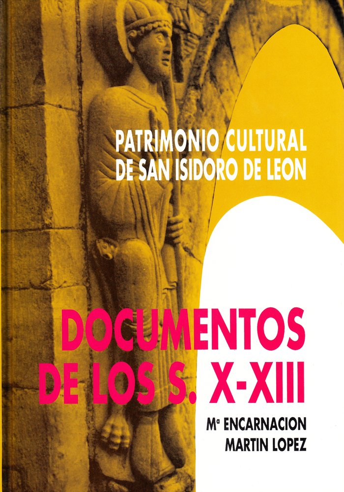 DOCUMENTOS DEL SIGLO X AL XIII, de MARTIN LOPEZ, ENCARNACION | portada del libro