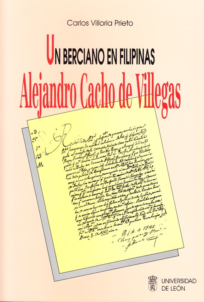 Un Berciano en Filipinas. Alejandro Cacho de Villegas, de VILLORIA PRIETO, CARLOS | portada del libro
