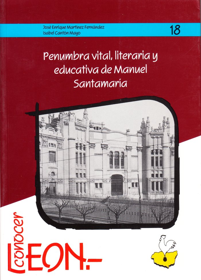 PENUMBRA VITAL LITERARIA Y EDUCATIVA DE MANUEL SANTAMARIA, de MARTINEZ FERNANDEZ, JOSE ENRIQUE | portada del libro