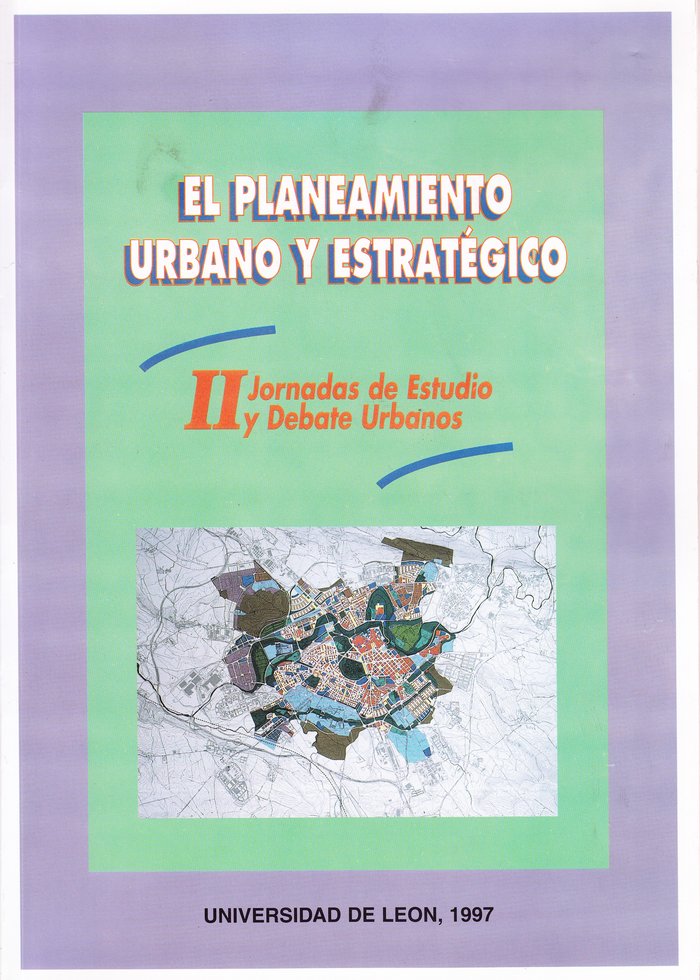 EL PLANEAMIENTO URBANO Y ESTRATEGICO, de LOPEZ TRIGAL, LORENZO | portada del libro