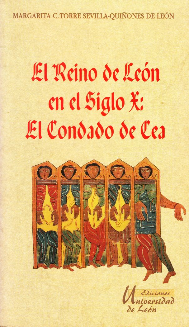 REINO DE LEON EN EL SIGLO X, EL, de TORRES SEVILLA-QUIÑONES DE LEON | portada del libro