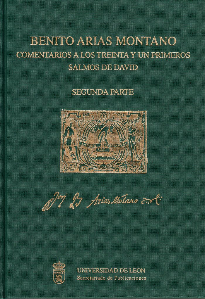 Comentarios a los treinta y un primeros Salmos de David (2 parte), de ARIAS MONTANO, BENITO | portada del libro
