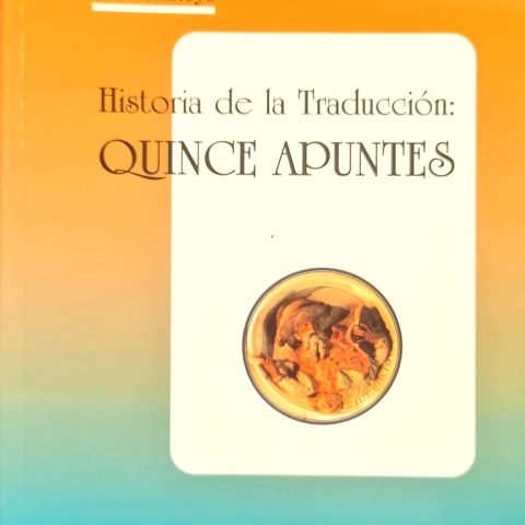 HISTORIA DE LA TRADUCCION, de SANTOYO MEDIAVILLA, JULIO-CESAR | portada del libro
