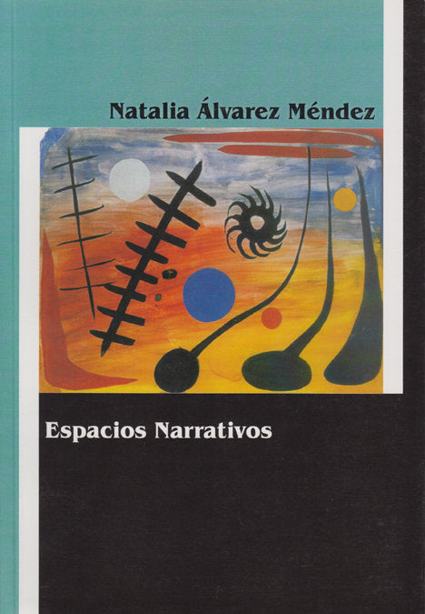 ESPACIOS NARRATIVOS, de ALVAREZ ALVAREZ | portada del libro