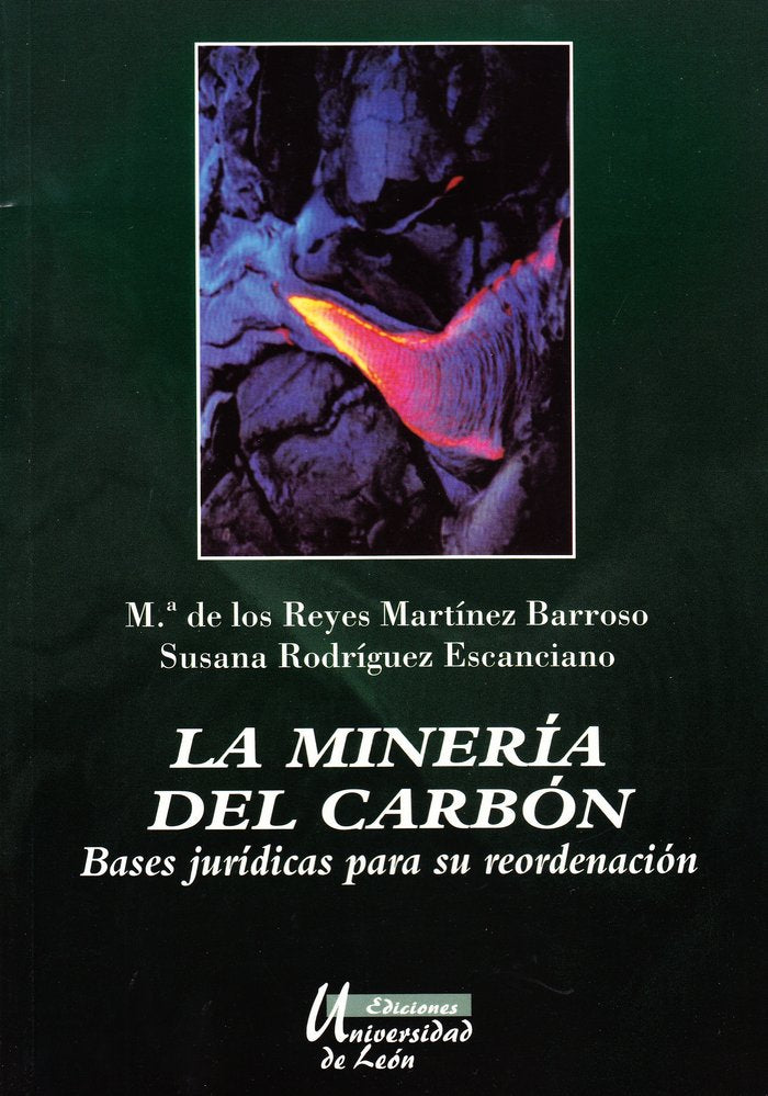 MINERA DEL CARBON, LA, de MARTINEZ BARROSO, MARIA DE LOS REYES | portada del libro