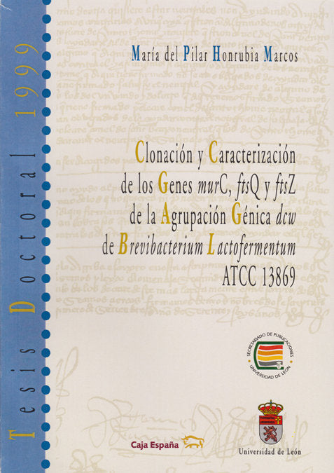 CLONACION Y CARACTERIZACION DE LOS GENES DE LA AGRUPACION GENICA, de HONRUBIA MARCOS | portada del libro