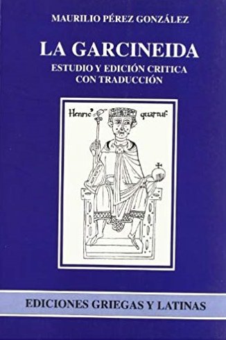 GARCINEIDA, LA, de PEREZ GONZALEZ, MAURILIO | portada del libro