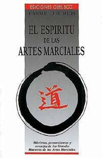 ESPIRITU DE LAS ARTES MARCIALES, de RIOS | portada del libro