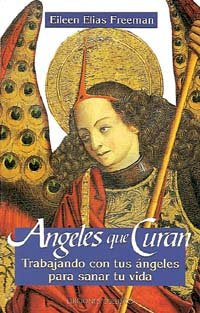 ANGELES QUE CURAN, de FREEMAN | portada del libro