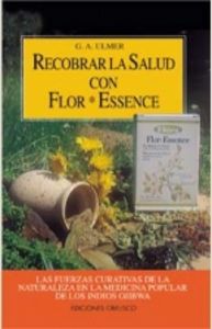 Recobrar la salud con flor*essence, de ULMER, GÜNTER ALBERT | portada del libro