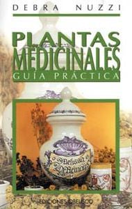 PLANTAS MEDICINALES. GUIA PRACTICA (B), de NUZZI | portada del libro