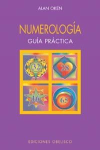 NUMEROLOGIA. GUIA PRACTICA (B), de OKEN | portada del libro