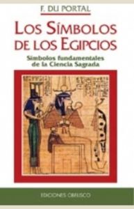 Los símbolos de los egipcios, de DU PORTAL, FRÉDÉRIC | portada del libro