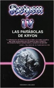 Kryon IV - Las parábolas de Kryon, de CARROLL, LEE | portada del libro