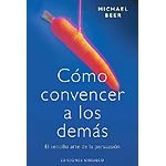 Cómo convencer a los demás, de BEER | portada del libro