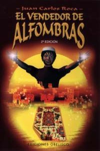 El vendedor de alfombras, de ROCA, JUAN CARLOS | portada del libro