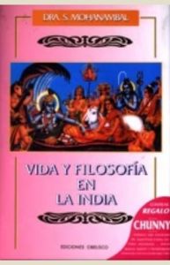 Vida y filosofía en la India, de MOHANAMBAL, SARANGAPANY | portada del libro
