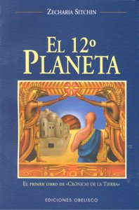 El duodécimo planeta, de SITCHIN, ZECHARIA | portada del libro