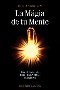 La magia de tu mente, de ANDERSEN, UELL STANLEY | portada del libro