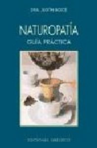 Naturopatía. Guía práctica, de BOICE, JUDITH | portada del libro